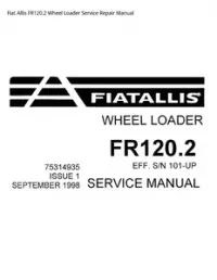 Fiat Allis FR120.2 Wheel Loader Service Repair Manual preview