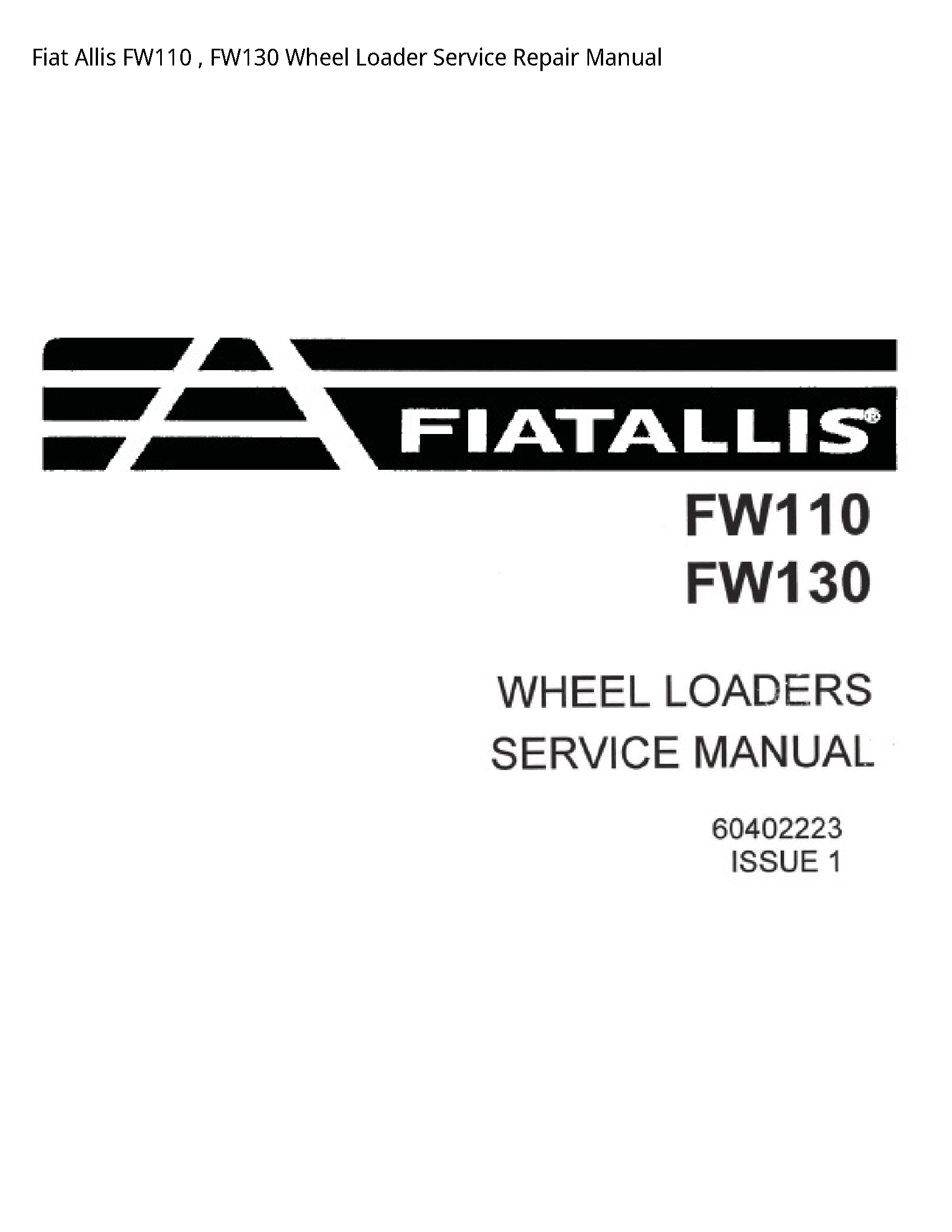 Fiat Allis FW110 Wheel Loader manual