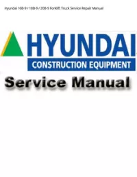 Hyundai 16B-9 / 18B-9 / 20B-9 Forklift Truck Service Repair Manual preview