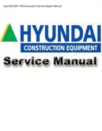 Hyundai R28-7 Mini Excavator Service Repair Manual preview