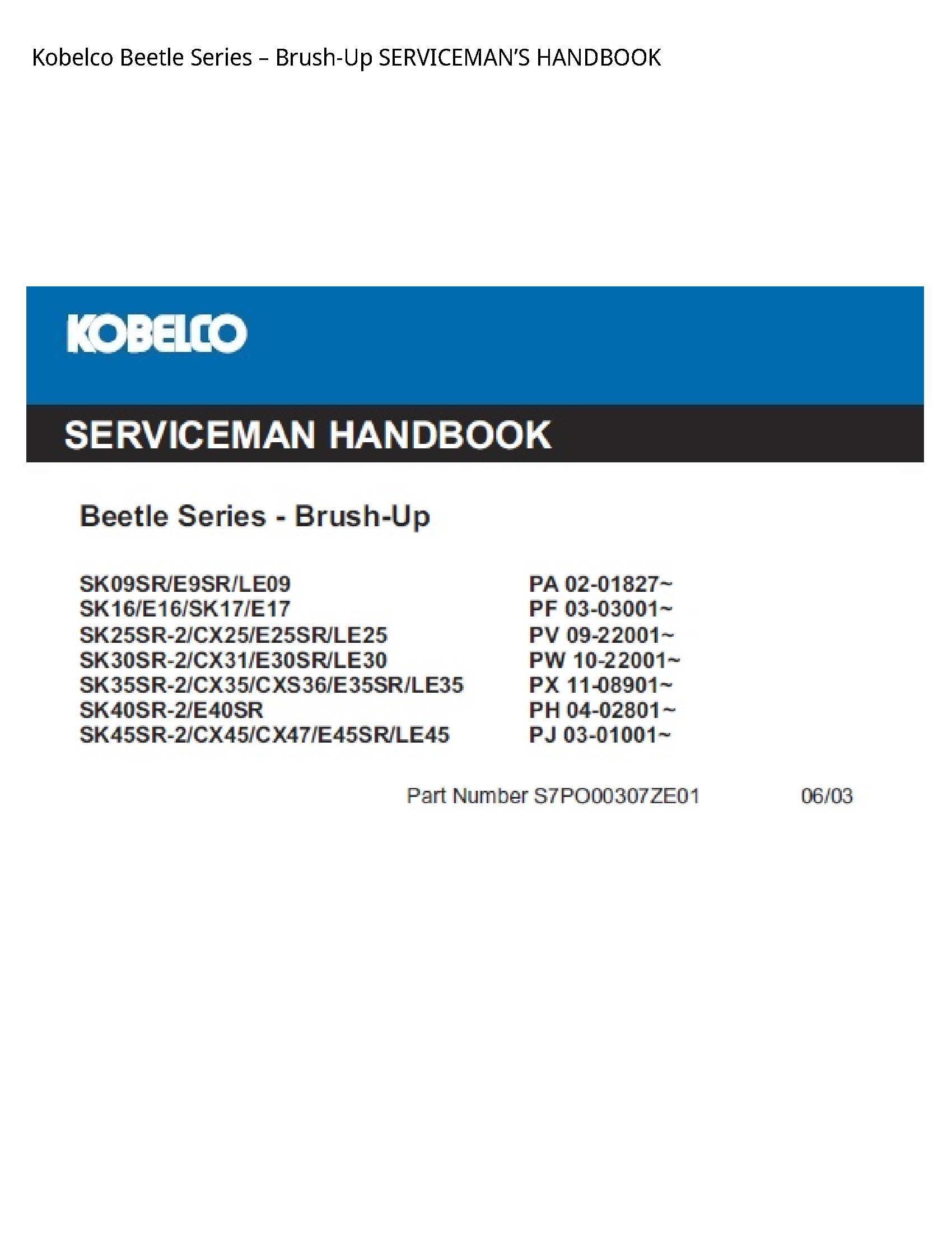 Kobelco Beetle Series Brush-Up SERVICEMAN’S HANDBOOK manual
