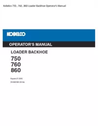 Kobelco 750   760   860 Loader Backhoe Operator’s Manual preview