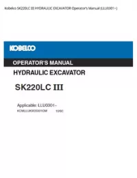 Kobelco SK220LC III HYDRAULIC EXCAVATOR Operator’s Manual (LLU0301~) preview