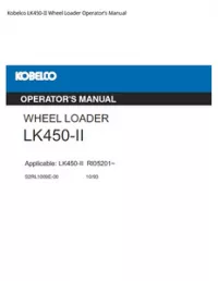 Kobelco LK450-II Wheel Loader Operator’s Manual preview