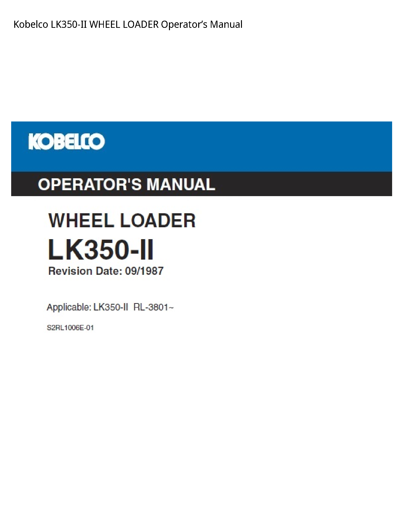 Kobelco LK350-II WHEEL LOADER Operator’s manual