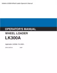 Kobelco LK300A Wheel Loader Operator’s Manual preview