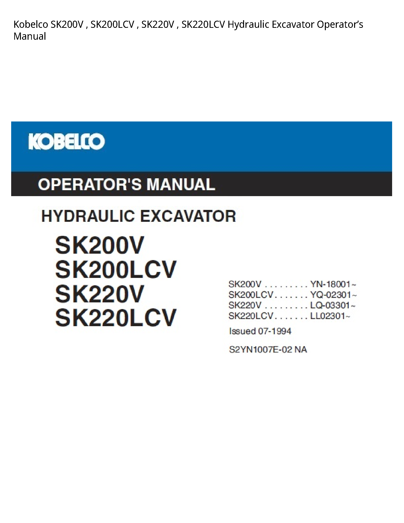 Kobelco SK200V Hydraulic Excavator Operator’s manual