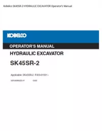 Kobelco SK45SR-2 HYDRAULIC EXCAVATOR Operator’s Manual preview