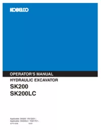 Kobelco SK200   SK200LC Hydraulic Excavator Operator’s Manual (1993) preview