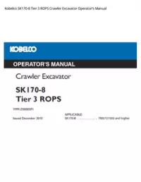 Kobelco SK170-8 Tier 3 ROPS Crawler Excavator Operator’s Manual preview