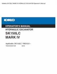 Kobelco SK150LC MARK IV HYDRAULIC EXCAVATOR Operator’s Manual preview