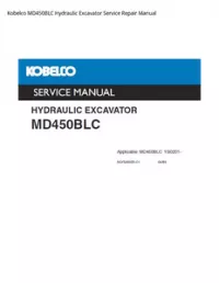 Kobelco MD450BLC Hydraulic Excavator Service Repair Manual preview