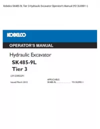 Kobelco SK485-9L Tier 3 Hydraulic Excavator Operator’s Manual (YS13U0901~) preview