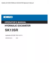 Kobelco SK13SR HYDRAULIC EXCAVATOR Operator’s Manual preview
