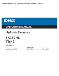 Kobelco SK350-9L Tier 3 Hydraulic Excavator Operator’s Manual preview