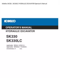 Kobelco SK330   SK330LC HYDRAULIC EXCAVATOR Operator’s Manual preview