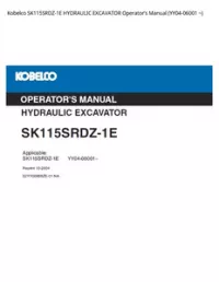 Kobelco SK115SRDZ-1E HYDRAULIC EXCAVATOR Operator’s Manual (YY04-06001 ~) preview