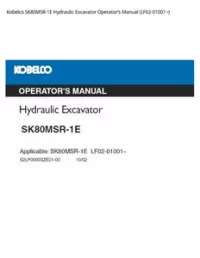 Kobelco SK80MSR-1E Hydraulic Excavator Operator’s Manual (LF02-01001~) preview