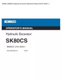 Kobelco SK80CS Hydraulic Excavator Operator’s Manual (LF01-00501~) preview