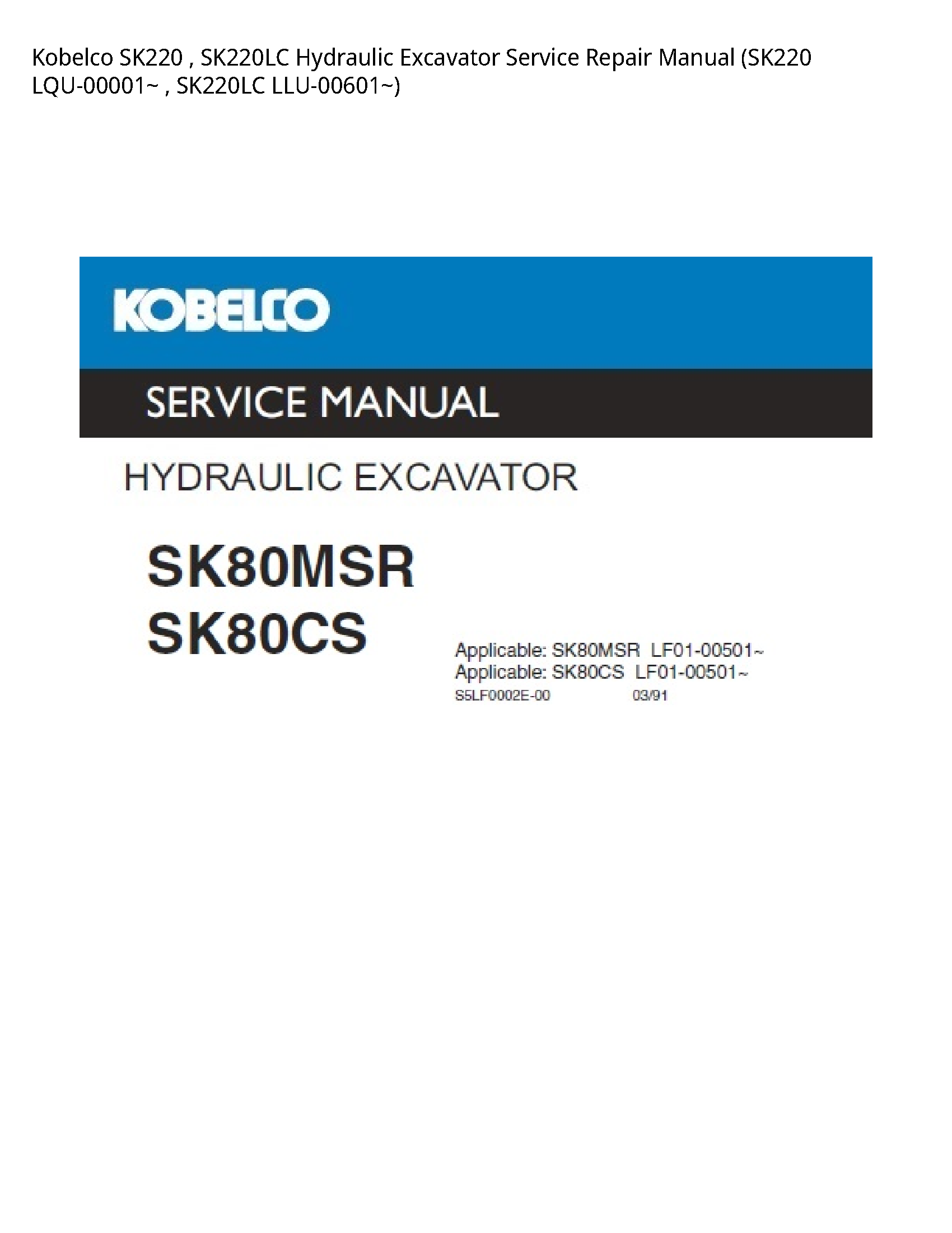 Kobelco SK220 Hydraulic Excavator manual