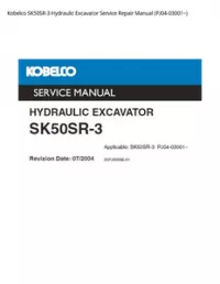 Kobelco SK50SR-3 Hydraulic Excavator Service Repair Manual (PJ04-03001~) preview
