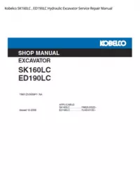 Kobelco SK160LC   ED190LC Hydraulic Excavator Service Repair Manual preview