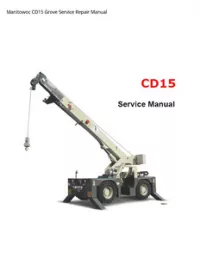 Manitowoc CD15 Grove Service Repair Manual preview