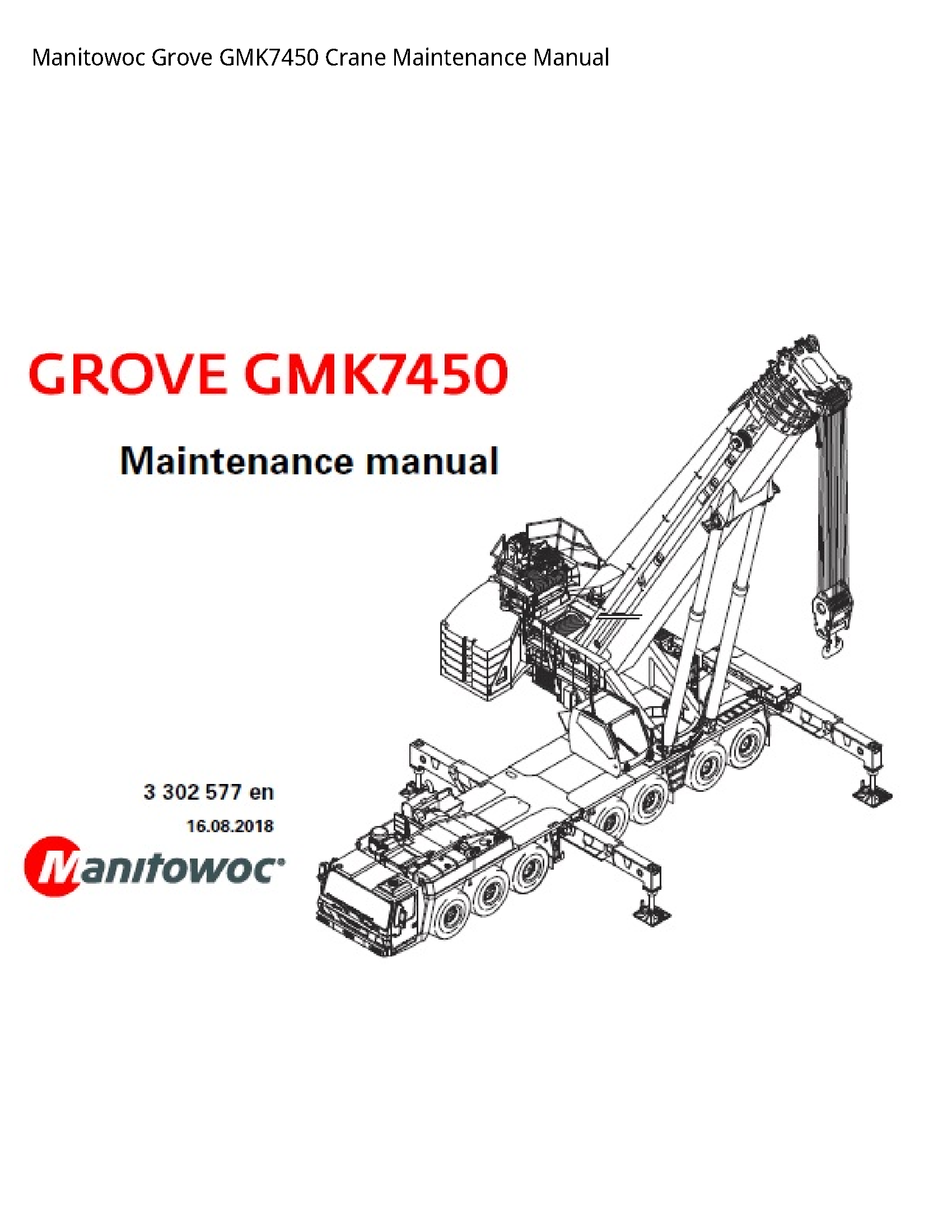 Manitowoc GMK7450 Grove Crane Maintenance manual