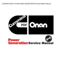 CUMMINS ONAN 10.0 KW HDKAG GENERATOR SET Service Repair Manual preview