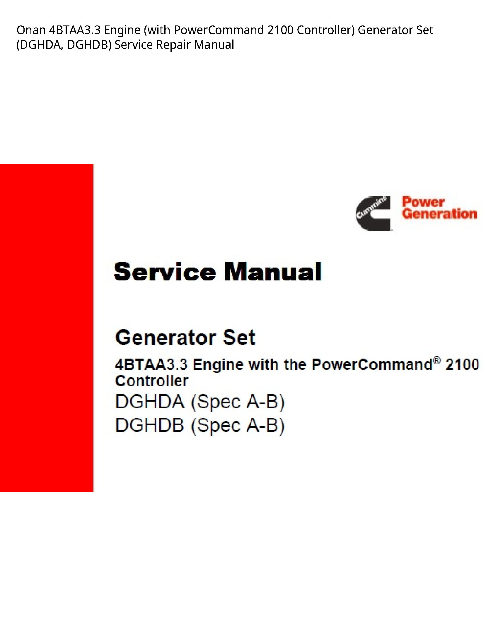 Onan 4BTAA3.3 Engine (with PowerCommand Controller) Generator Set (DGHDA manual