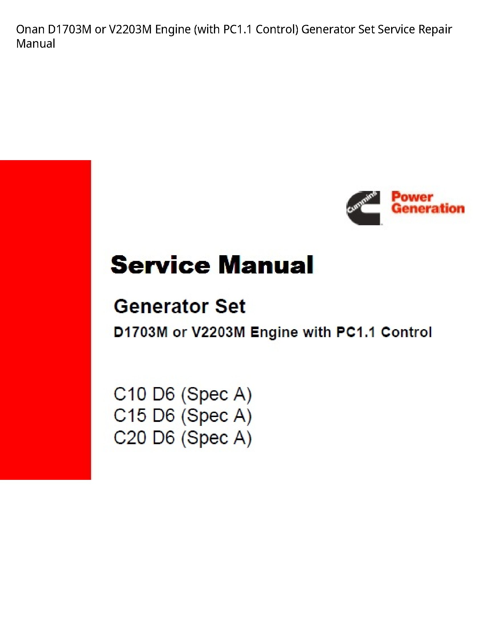 Onan D1703M or Engine (with Control) Generator Set manual