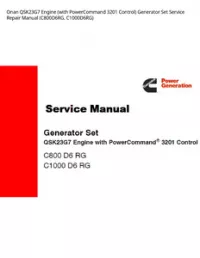 Onan QSK23G7 Engine (with PowerCommand 3201 Control) Generator Set Service Repair Manual (C800D6RG  C1000D6RG) preview