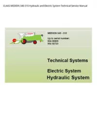 CLAAS MEDION 340-310 Hydraulic and Electric System Technical Service Manual preview