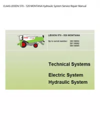 CLAAS LEXION 570 – 520 MONTANA Hydraulic System Service Repair Manual preview