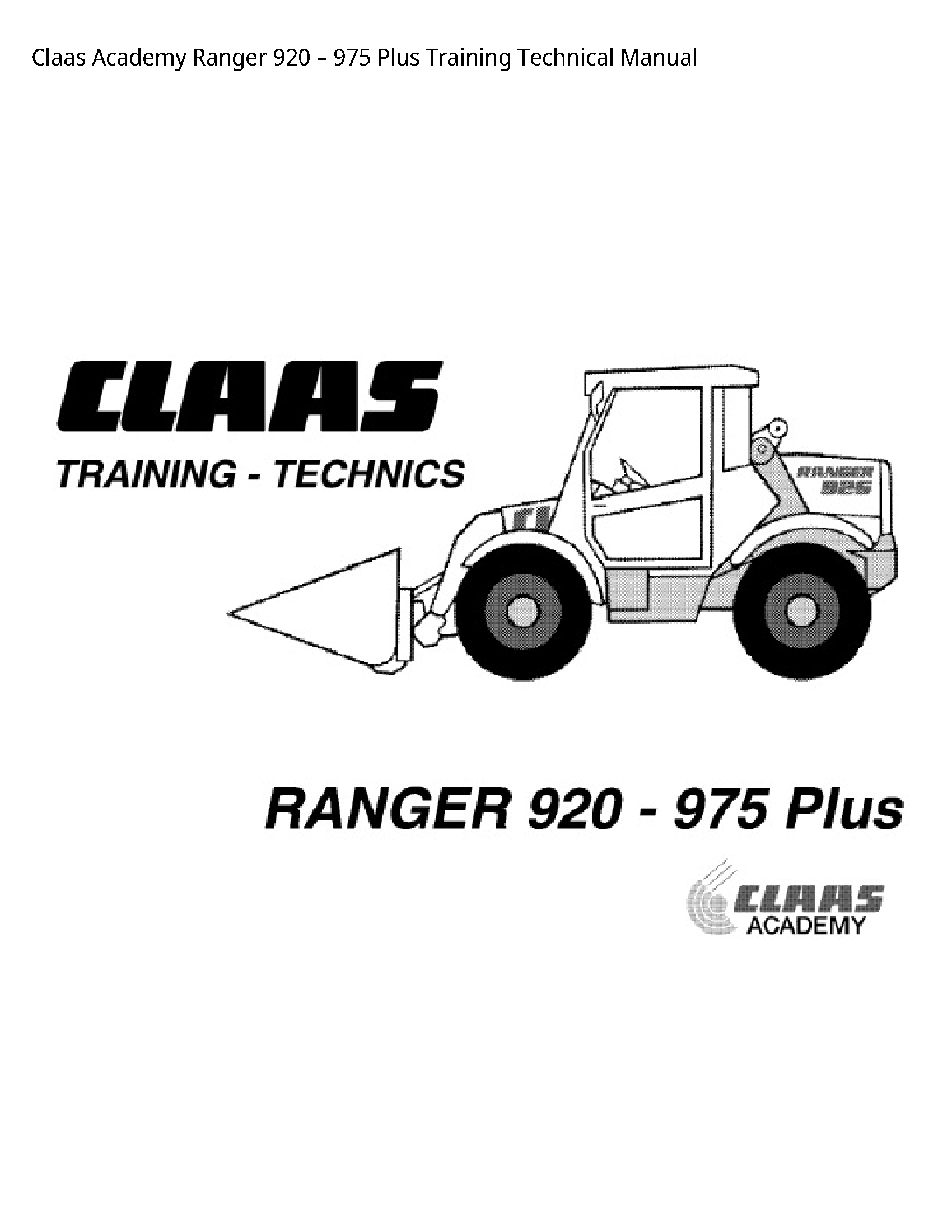 Claas 920 Academy Ranger Plus Training Technical manual
