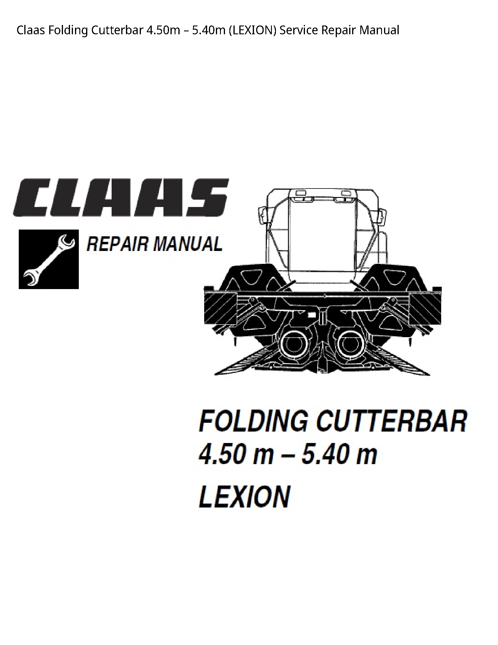 Claas 4.50m Folding Cutterbar (LEXION) manual