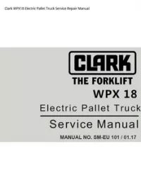 Clark WPX18 Electric Pallet Truck Service Repair Manual preview