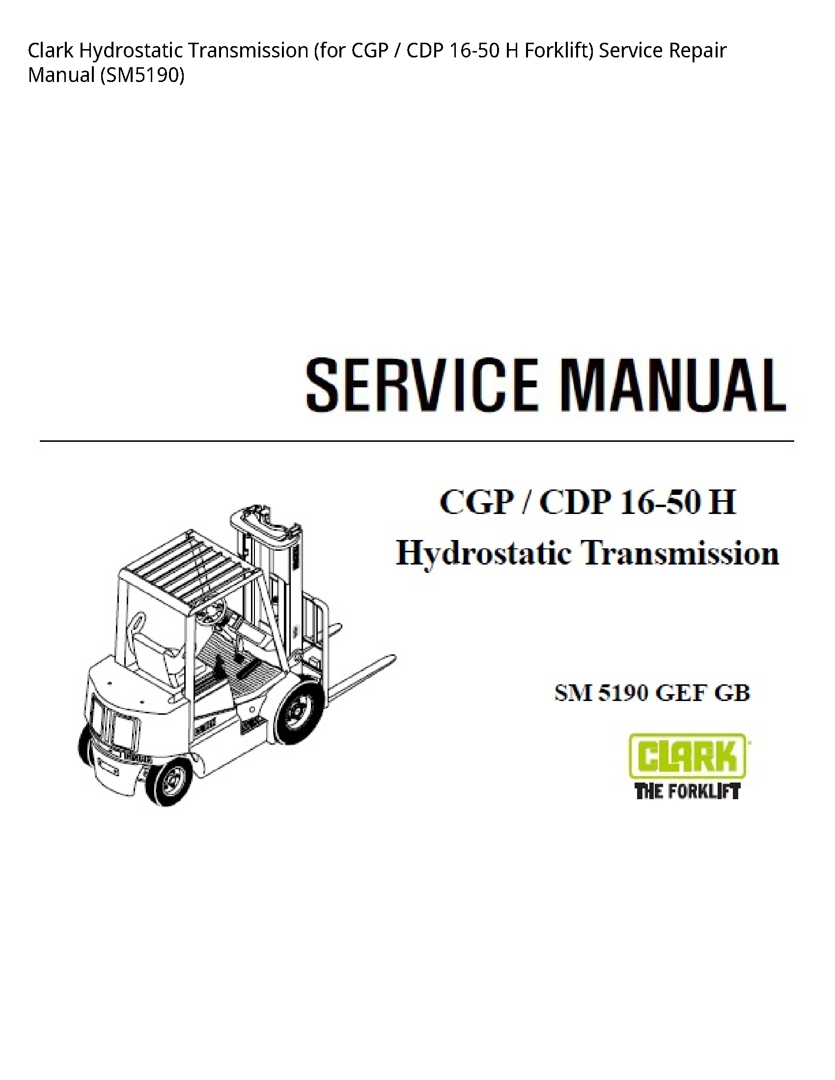 Clark 16-50 Hydrostatic Transmission (for CGP CDP Forklift) manual