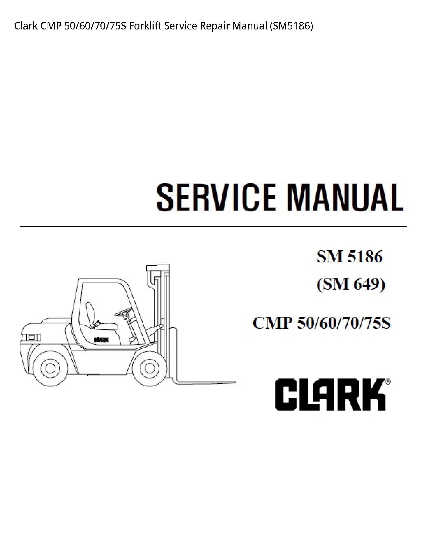 Clark 50 CMP Forklift manual