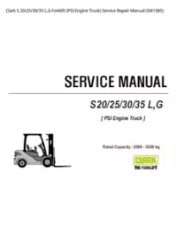 Clark S 20/25/30/35 L G Forklift (PSI Engine Truck) Service Repair Manual (SM1085) preview