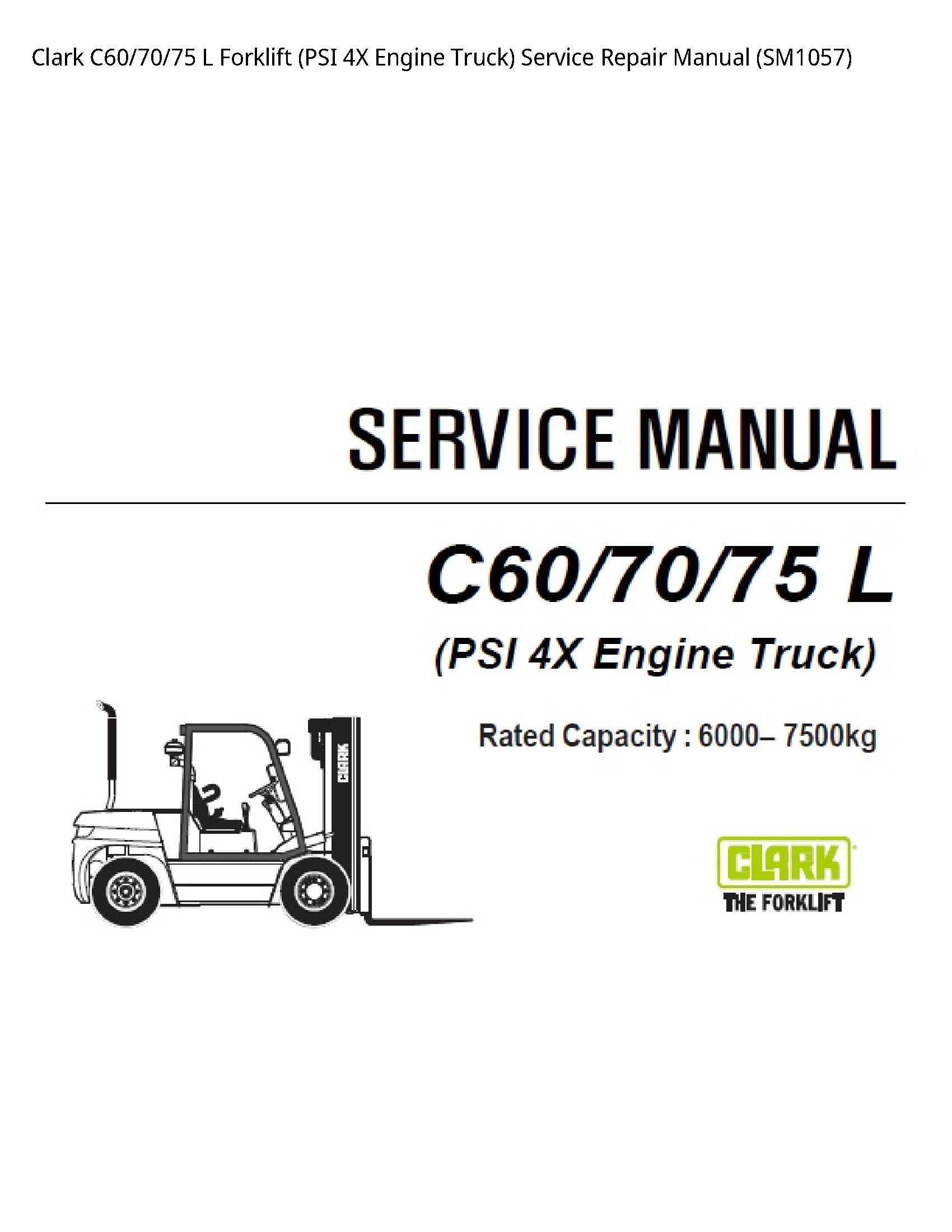 Clark C60 Forklift (PSI Engine Truck) manual