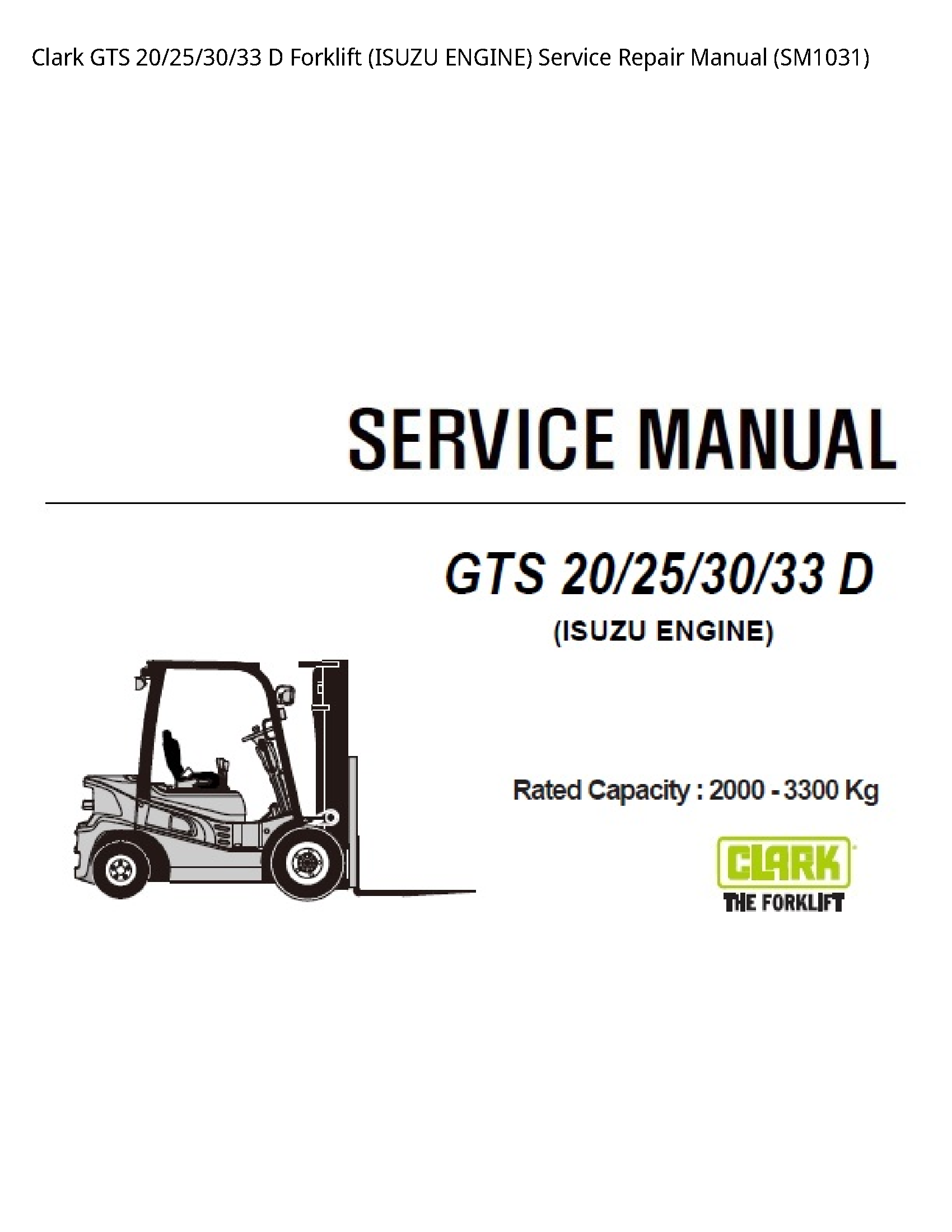 Clark 20 GTS Forklift (ISUZU ENGINE) manual