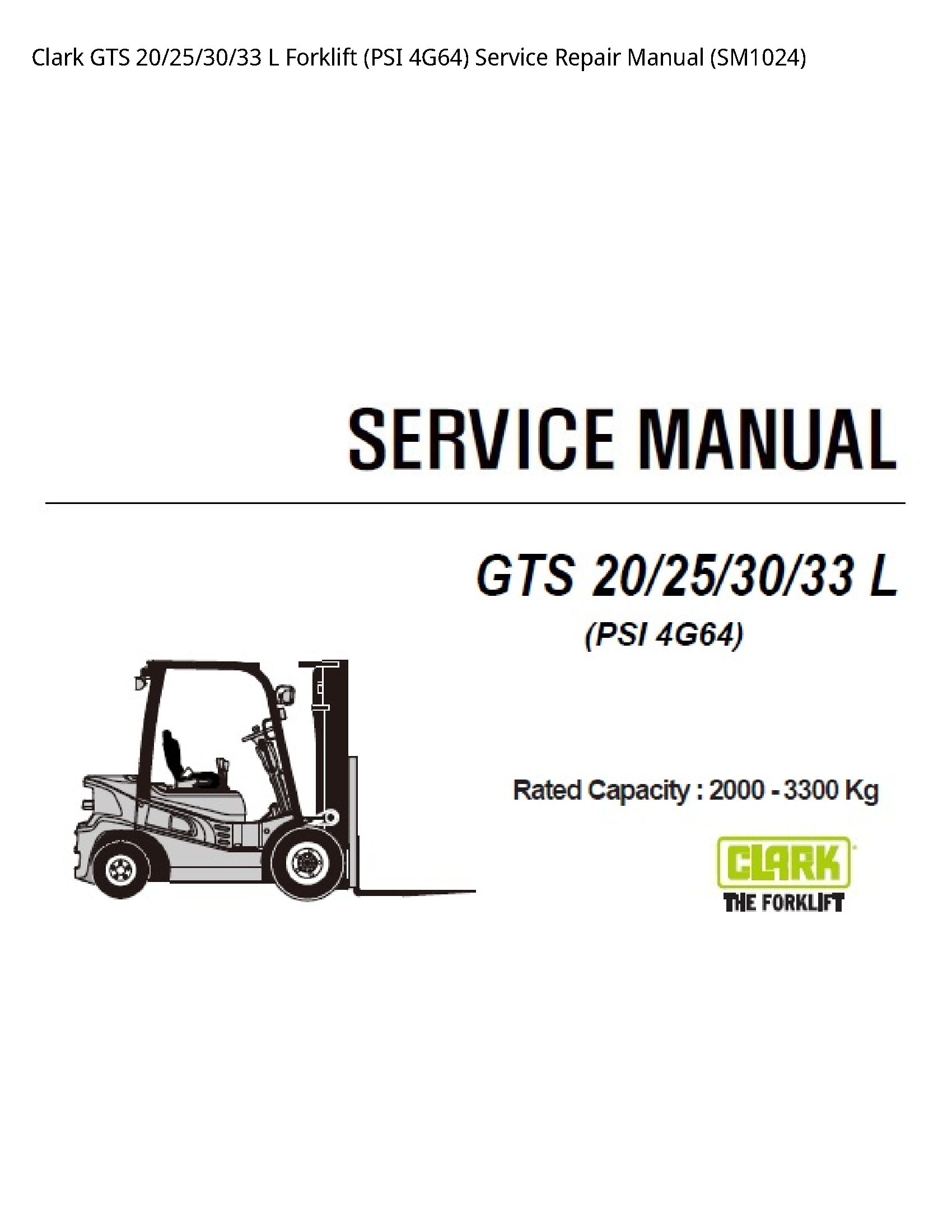 Clark 20 GTS Forklift (PSI manual