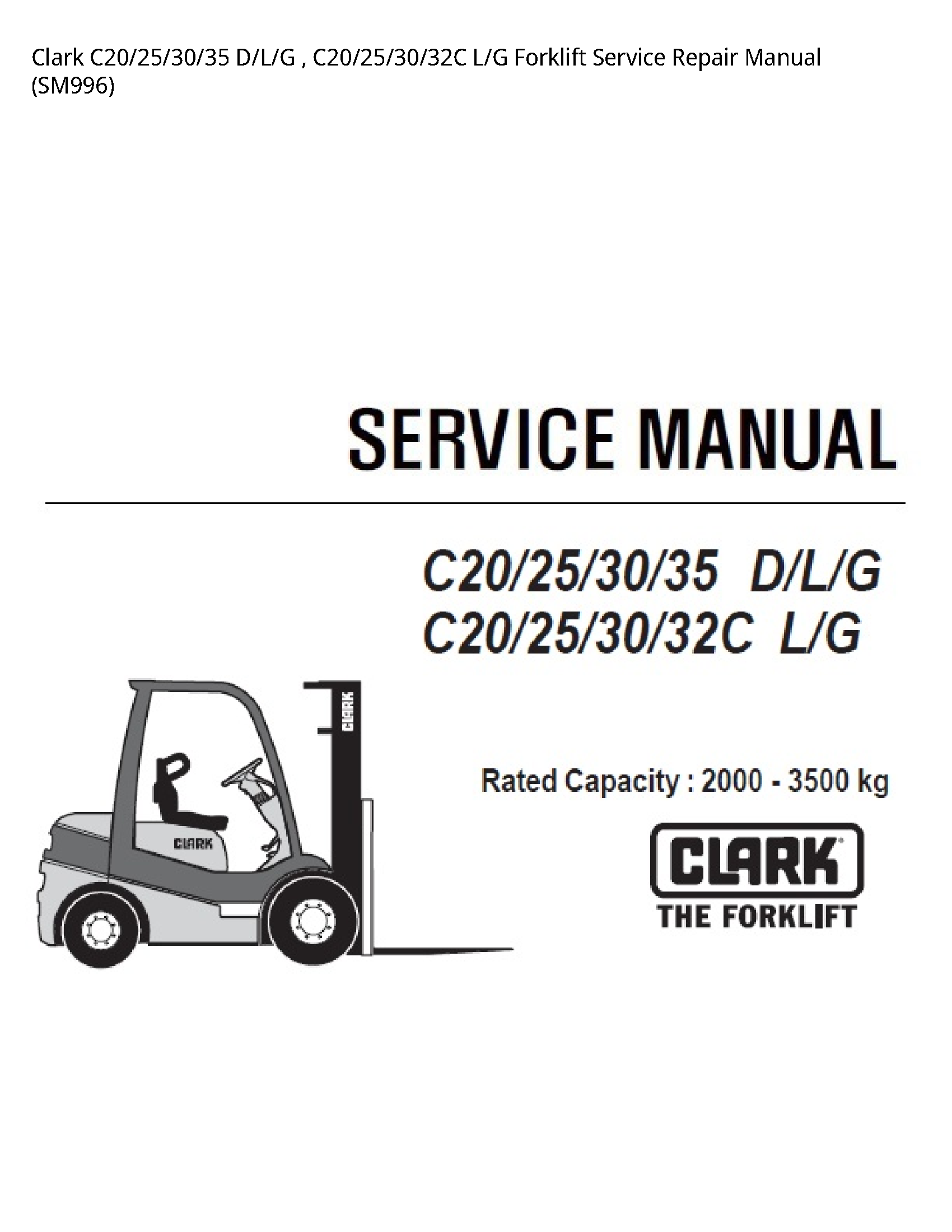 Clark C20 D/L/G L/G Forklift manual