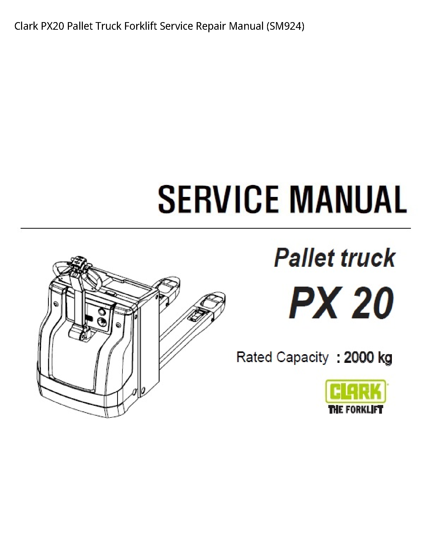 Clark PX20 Pallet Truck Forklift manual