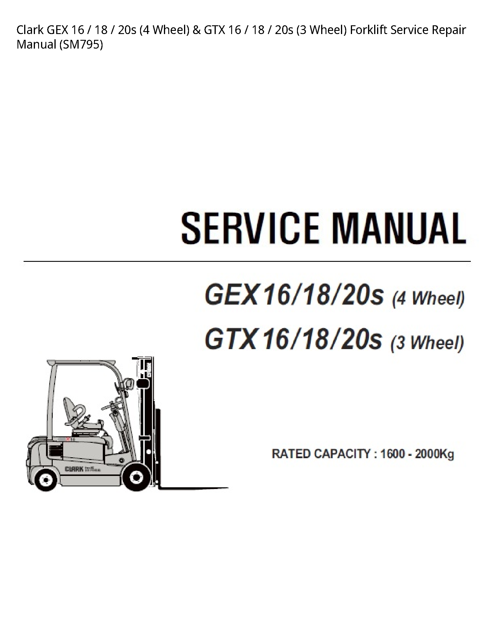 Clark 16 GEX Wheel) GTX Wheel) Forklift manual