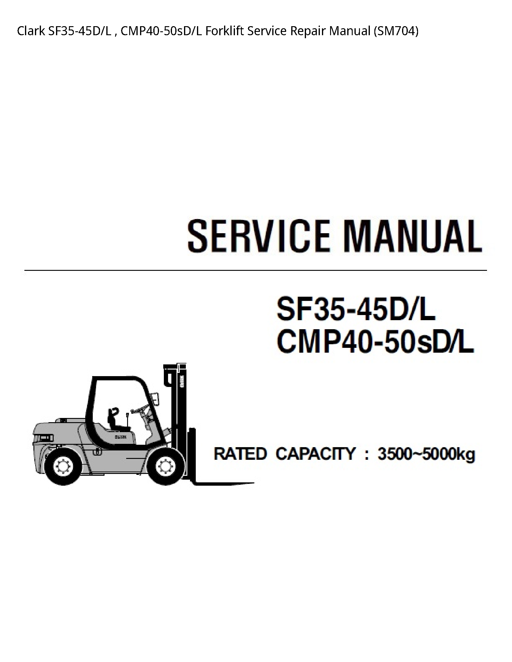 Clark SF35-45D Forklift manual