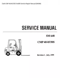 Clark CMP 40/45/50S Forklift Service Repair Manual (SM648) preview