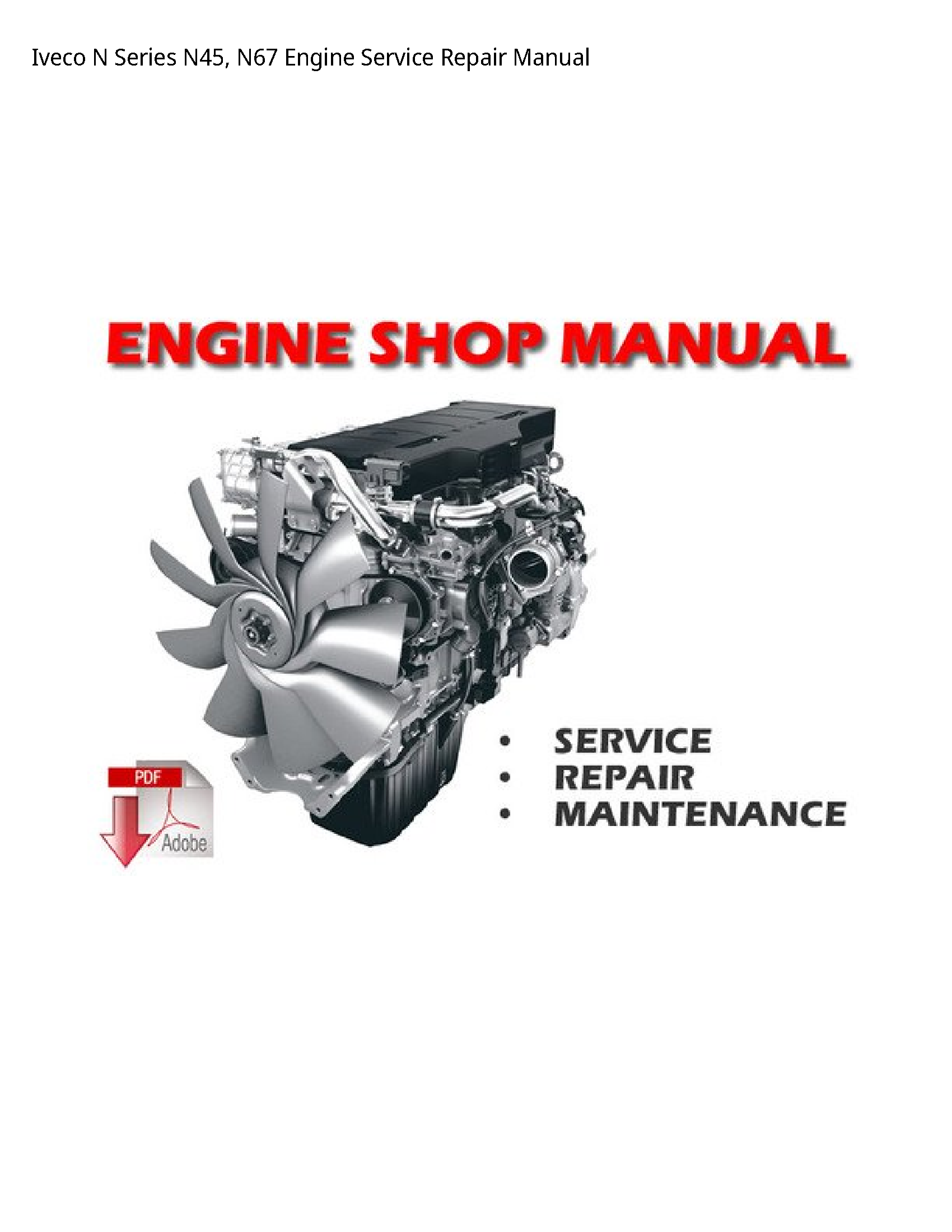 Iveco N45 Series Engine manual