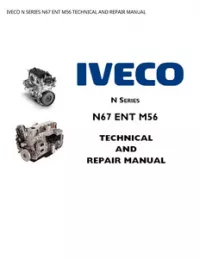 IVECO N SERIES N67 ENT M56 TECHNICAL AND REPAIR MANUAL preview